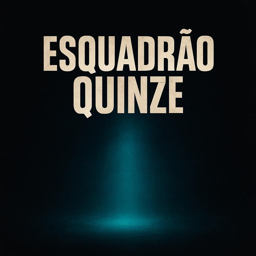 Esquadrão Quinze