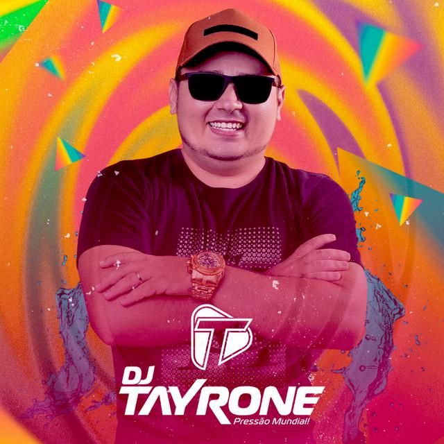 DJ Tayrone