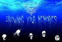 Drowning Your Memories