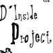 D'Inside Project