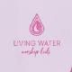 Living Water Worship Kids