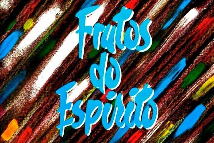 Frutos do Espírito
