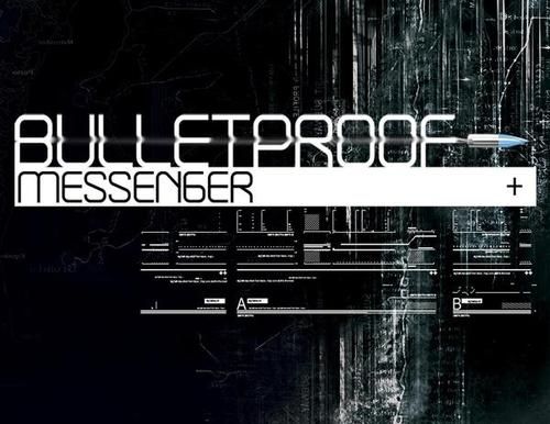 BulletProof Messenger