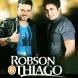 Robson e Thiago