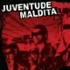 Juventude maldita