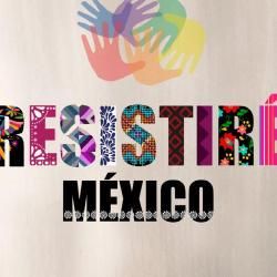 Foto de Resistiré México