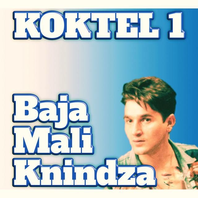 Baja Mali Knindza