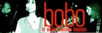 Bobo in White Wooden Houses