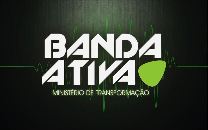 Ministério Banda Ativa