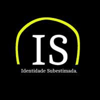 Identidade Subestimada
