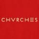 CHVRCHES