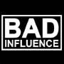 Bad Influence