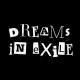 Dreams in Exile