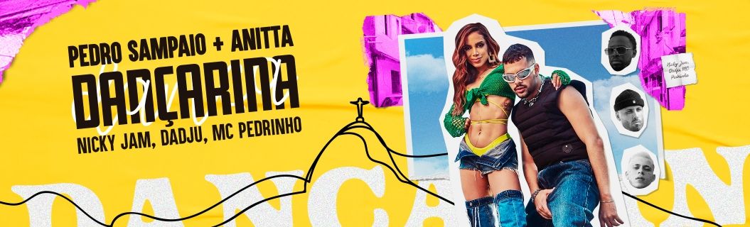 Listen to "DANÇARINA" by Anitta, Pedro Sampaio, Nicky Jam, MC Pedrinho and Dadju