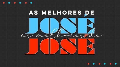 As melhores músicas de José José