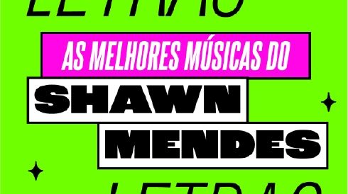 As 30 melhores músicas do Shawn Mendes