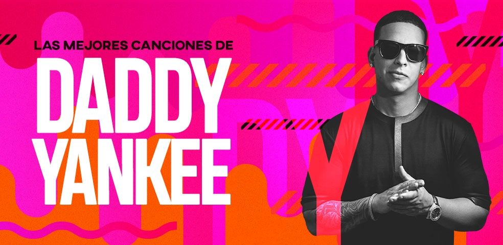 Especificado gobierno Móvil Las mejores canciones de Daddy Yankee - Playlist - LETRAS.COM