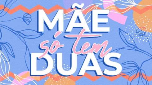 Mãe Só Tem Duas (trilha sonora)