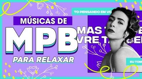 Música de MPB para relaxar