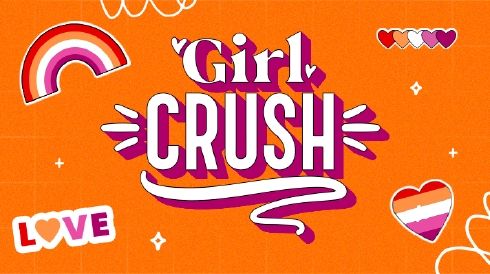 Girl Crush: músicas de meninas amando meninas