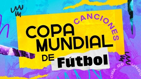 Canciones Copa Mundial de Fútbol