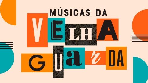 Músicas da Velha Guarda