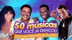 50 músicas que você já dançou (mas tem vergonha de admitir)