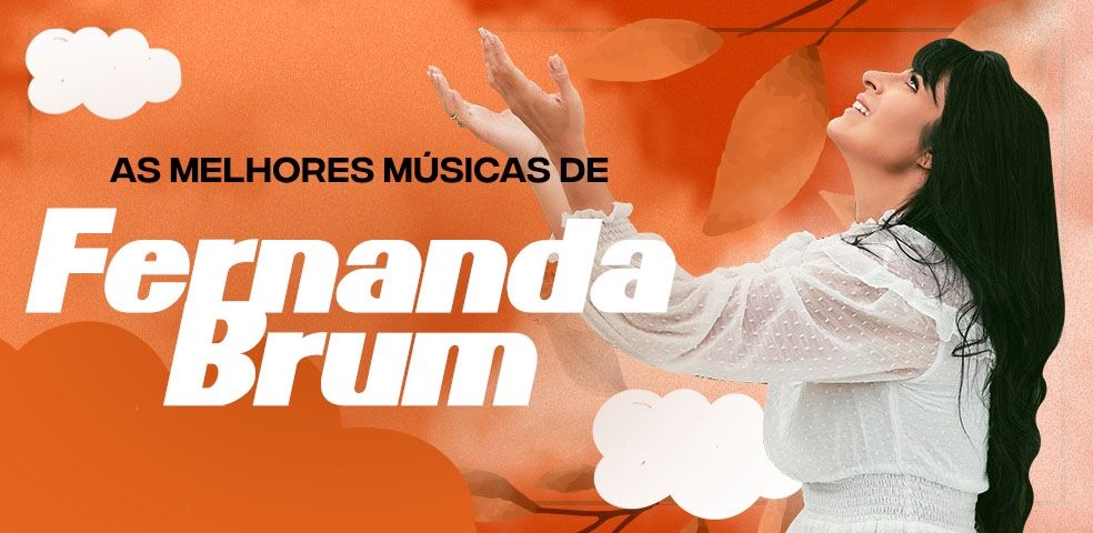 Não é tarde fernanda brum