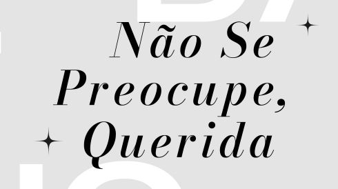 Não Se Preocupe, Querida (trilha sonora)