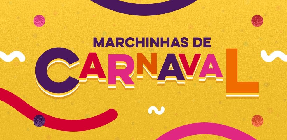 Marchinhas de Carnaval - Playlist 