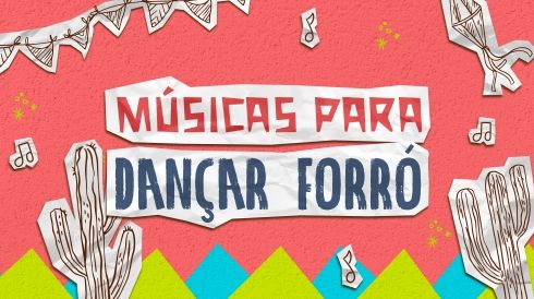 Músicas para dançar forró