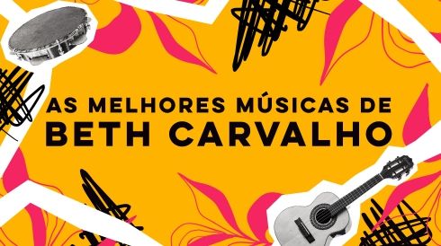 As melhores músicas de Beth Carvalho