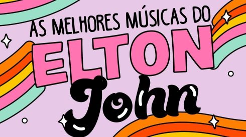 As melhores músicas do Elton John