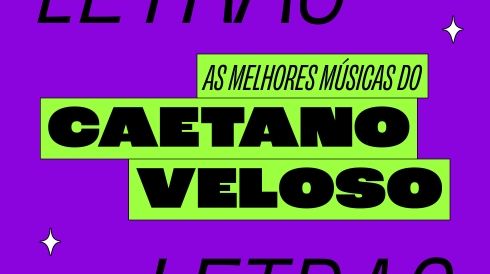 As melhores músicas de Caetano Veloso